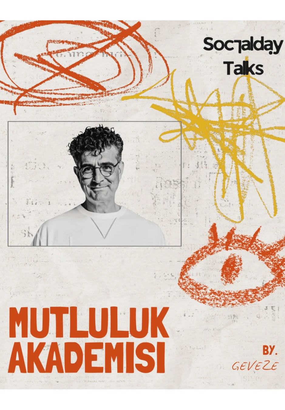 Mutluluk Akademisi - By Geveze