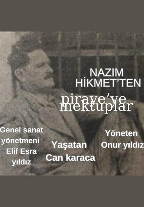 Nazım Hikmet'ten Piraye'ye Mektuplar