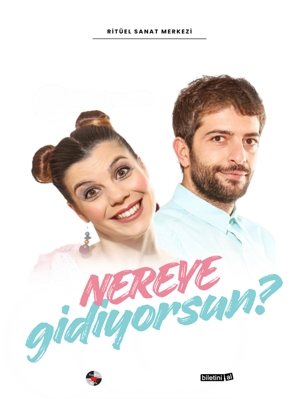Nereye Gidiyorsun