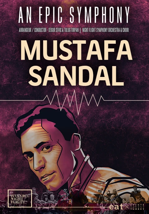 An Epic Symphony & Mustafa Sandal