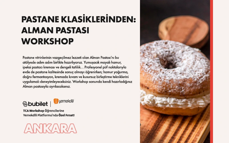 TCA | Pastane Klasiklerinden: Alman Pastası Workshop