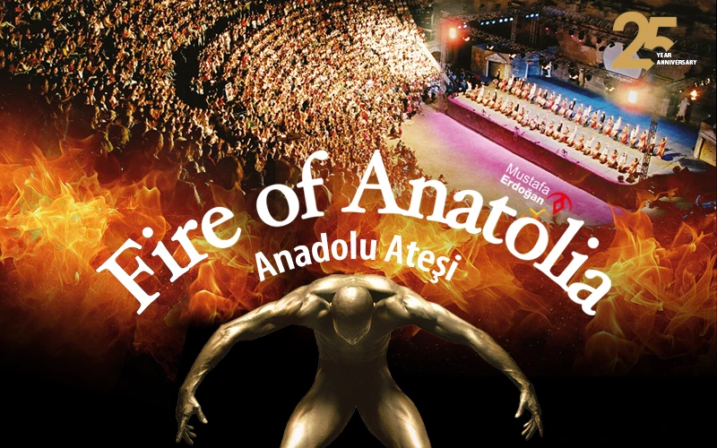 Anadolu Ateşi - Fire of Anatolia