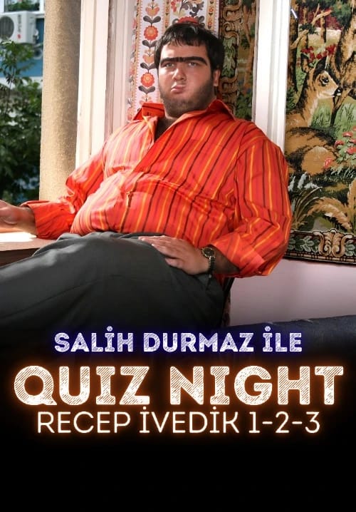 Quiz Night – Recep İvedik 1-2-3