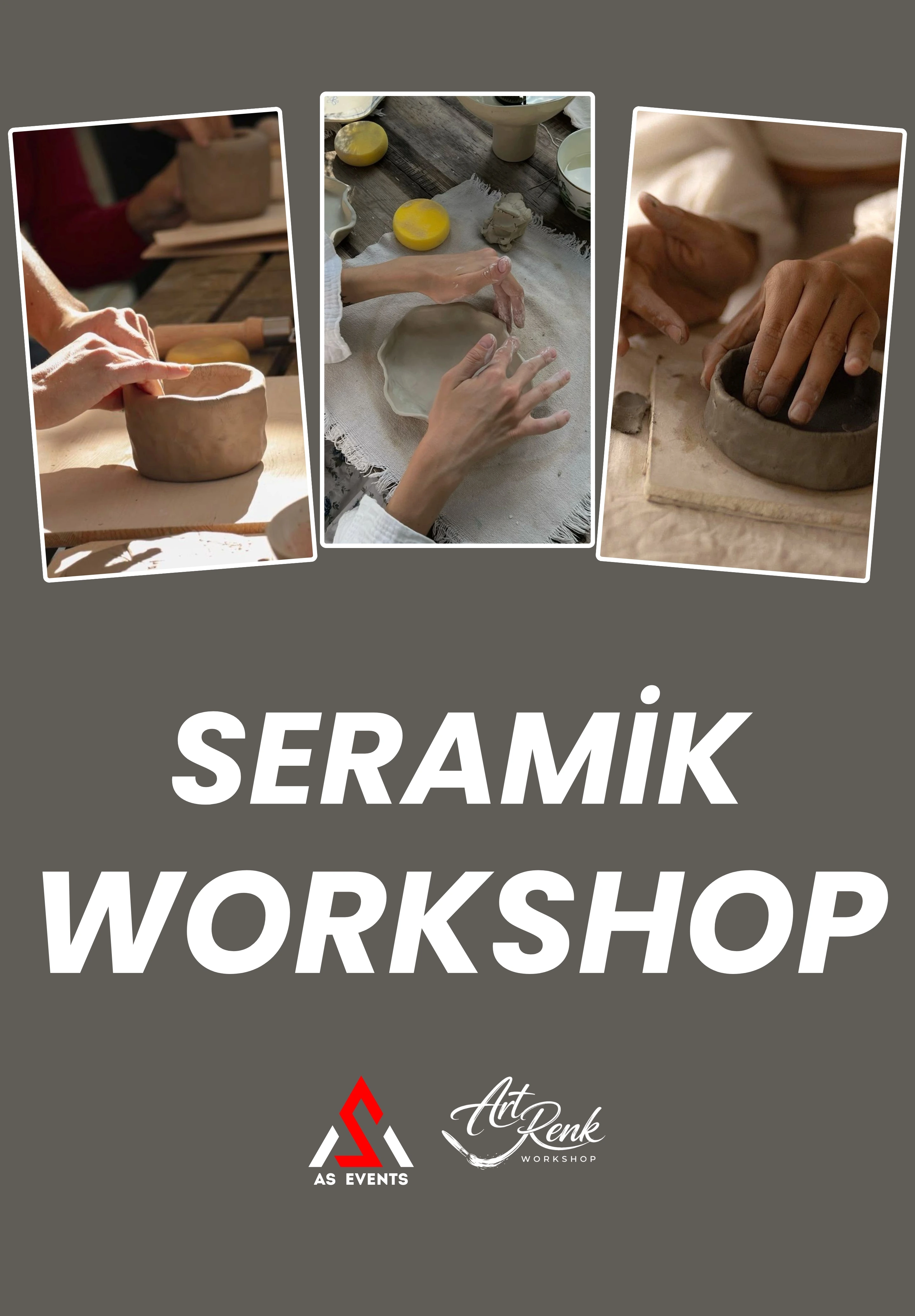 Workshop: Seramik Atölyesi