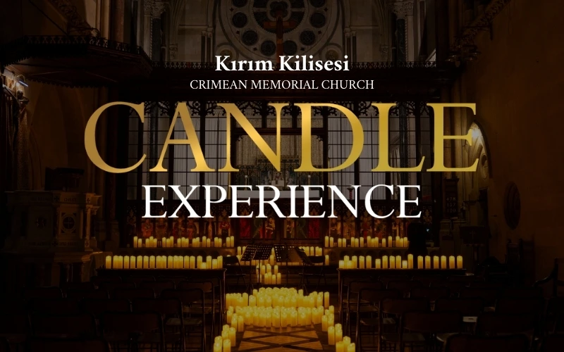 Candle Experience - Kırım Kilisesi