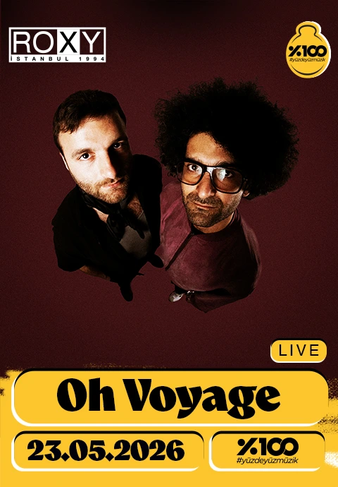 %100 Müzik Katkılarıyla: Oh Voyage