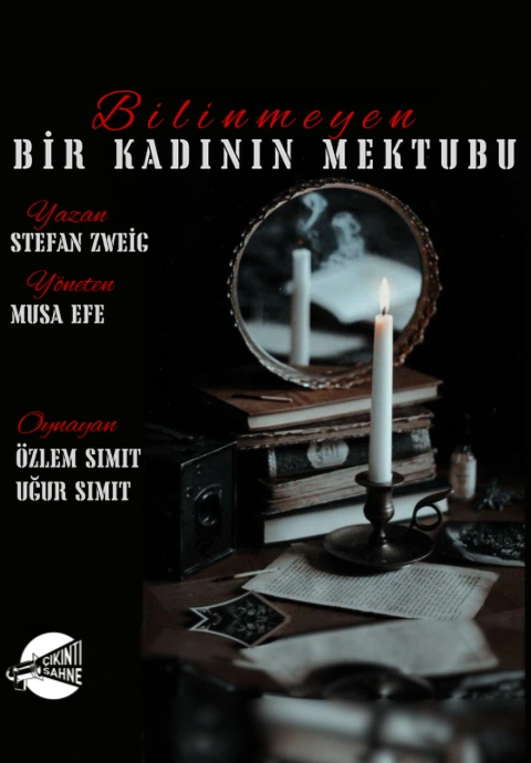 Bilinmeyen Bir Kadının Mektubu Oyunu