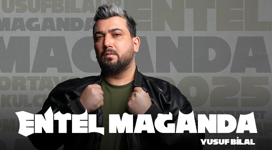 Yusuf Bilal Altıntaş Entel Maganda - Stand Up
