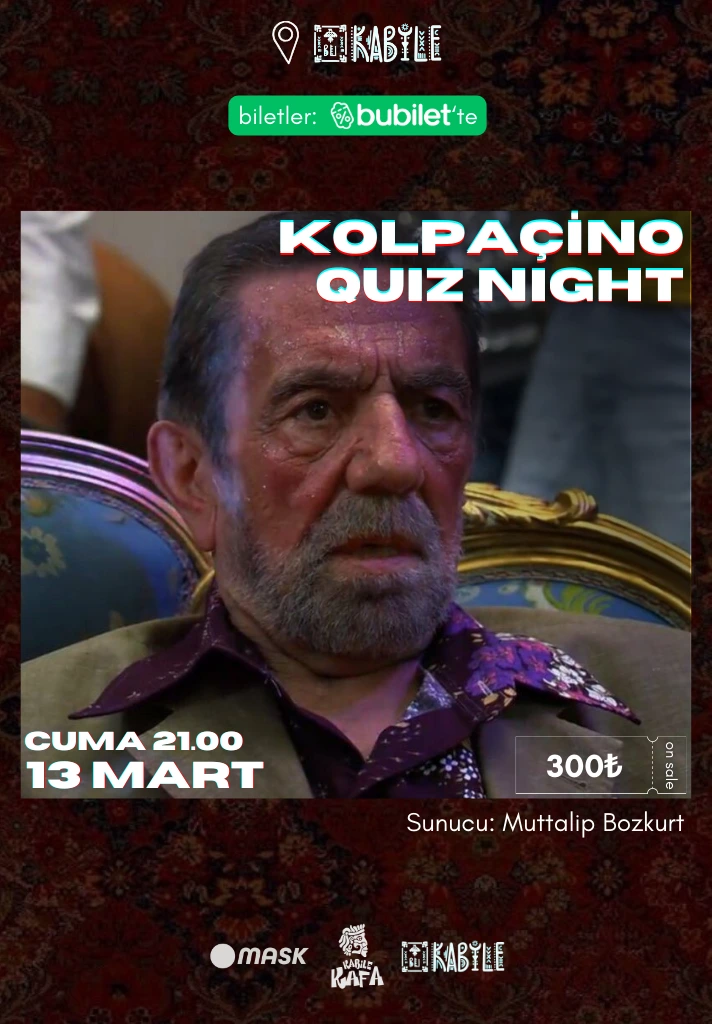 Kolpaçino Quiz Night- Muttalip Bozkurt ile