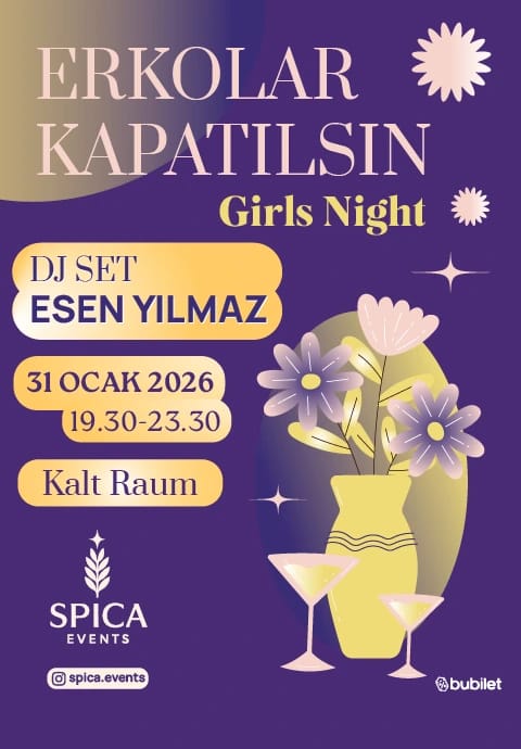 ERKOLAR KAPATILSIN! – Girls Night