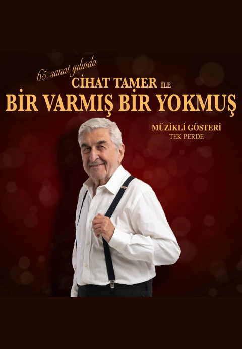 Cihat Tamer İle Bir Varmış Bir Yokmuş