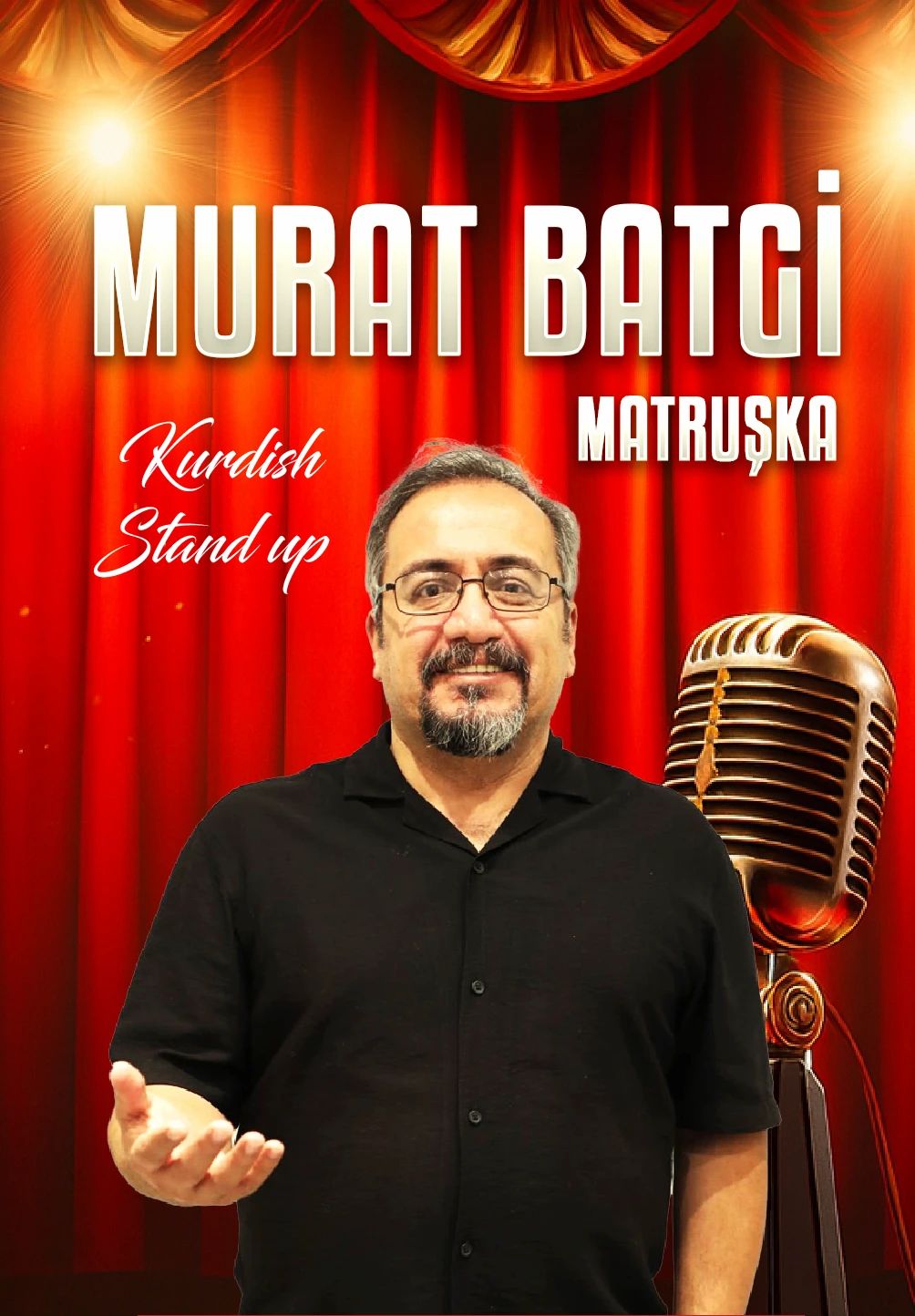 Murat Batgi – “Matruşka” Stand-Up Gösterisi