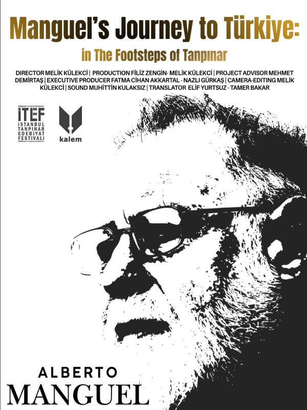 Menguel'in Türkiye Yolculuğu: Tanpınar'ın İzinde