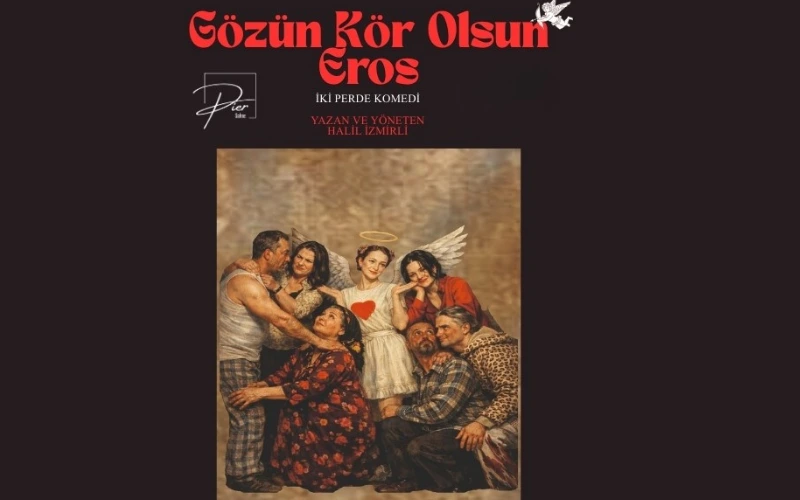 Gözün Kör Olsun Eros