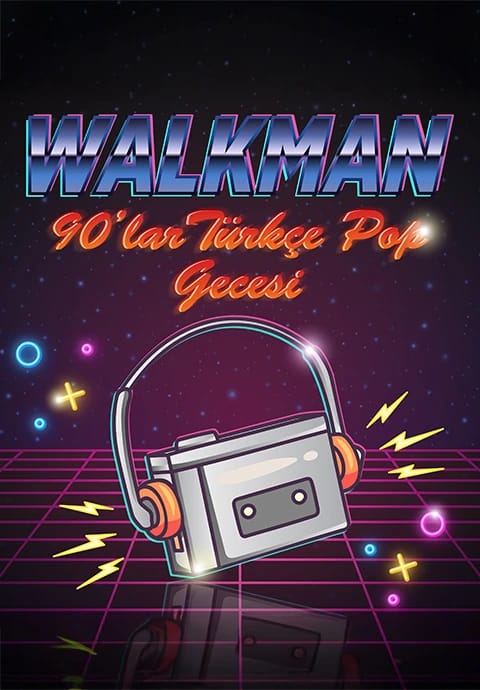Walkman 90'lar Türkçe Pop Gecesi