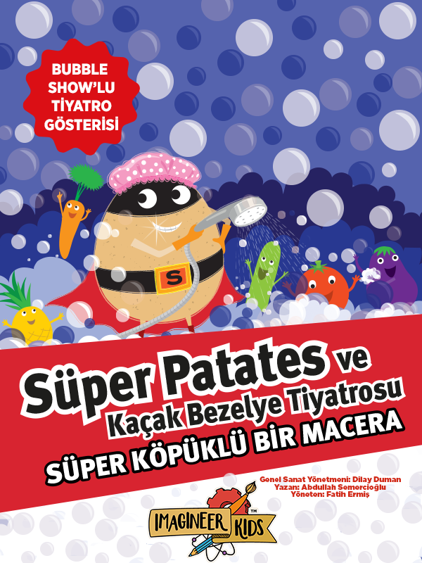 Süper Patates Ve Kaçak Bezelye - Süper Köpüklü Bir Macera