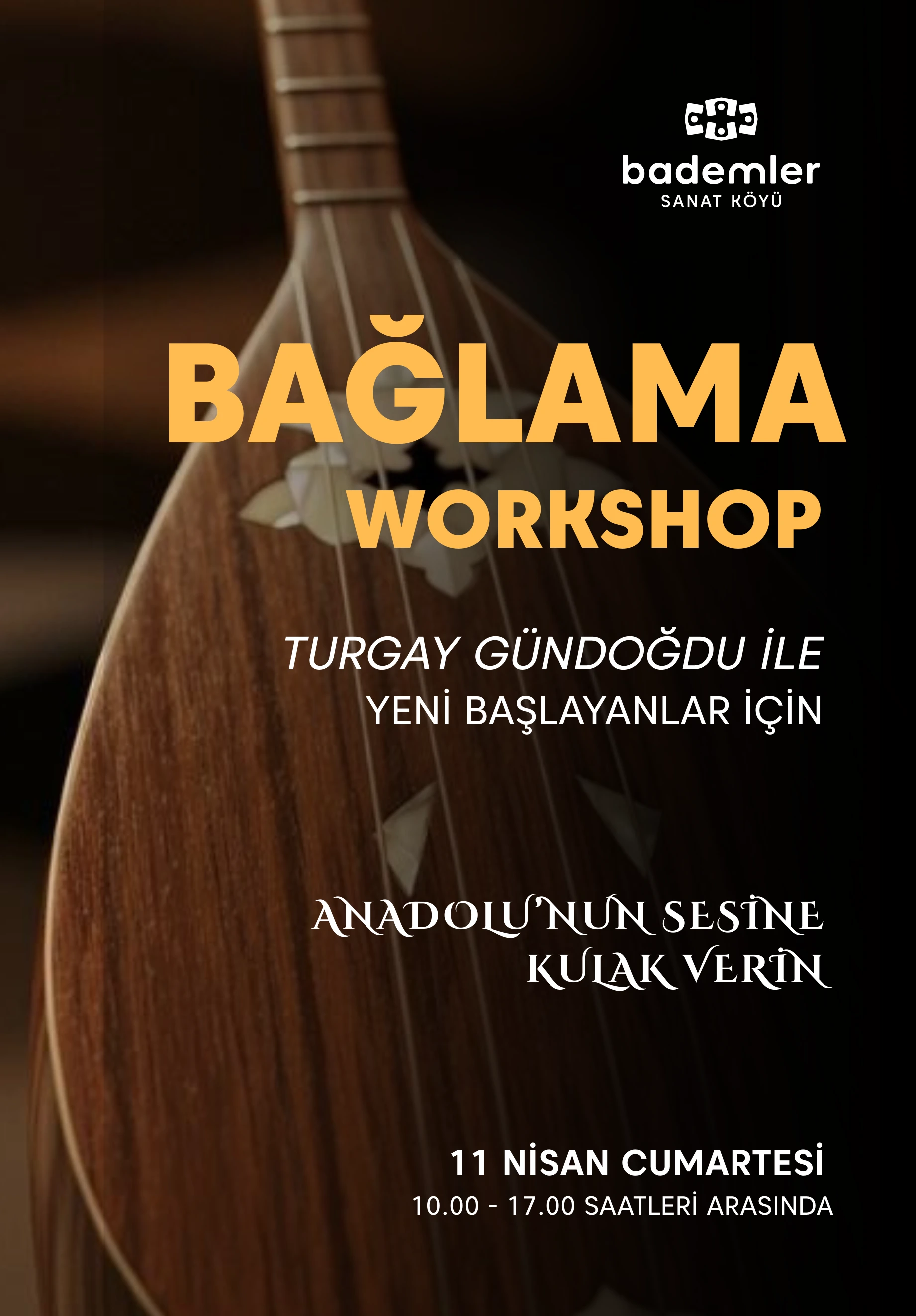 Yeni Başlayanlar İçin Bağlama Atölyesi
