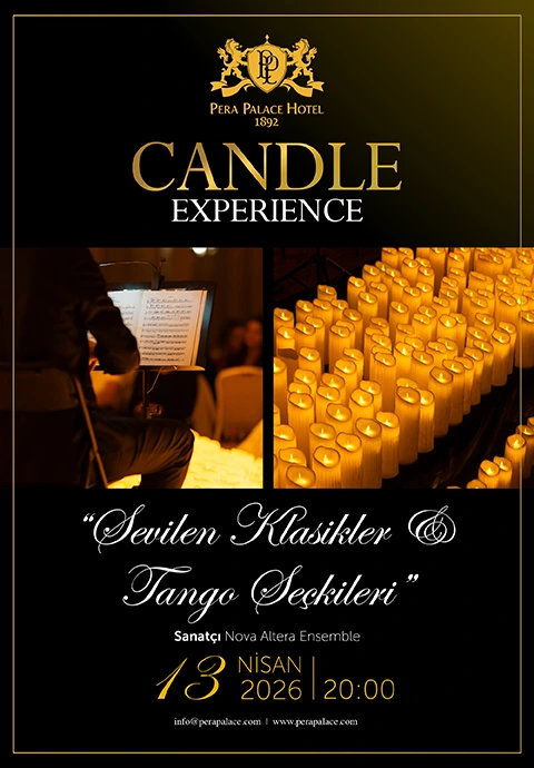 Candle Experience - Pera Palace Hotel