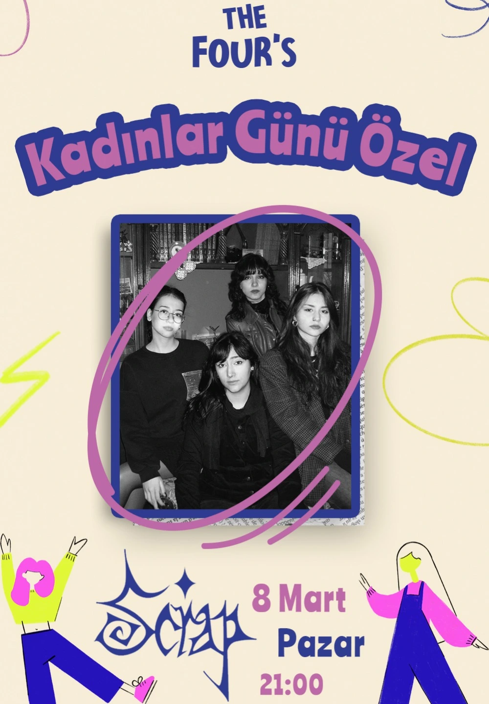 8 Mart'ta Sahnede İsyan Var