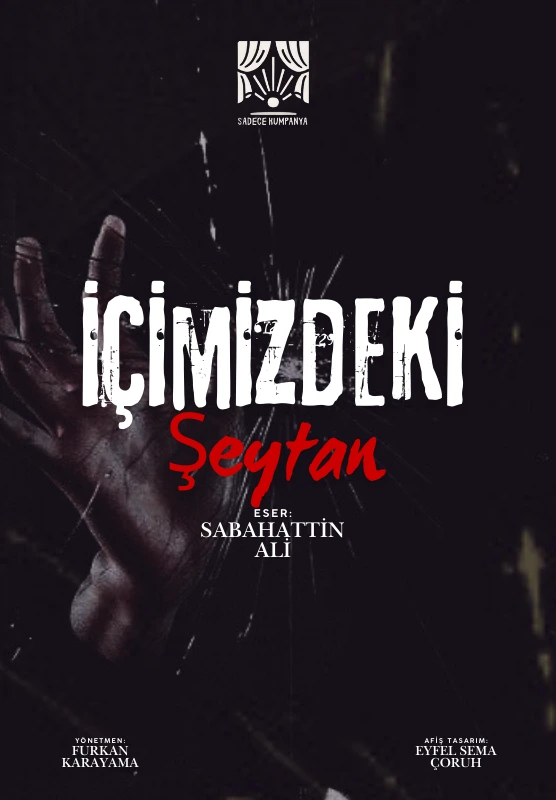 İçimizdeki Şeytan Tiyatro Oyunu