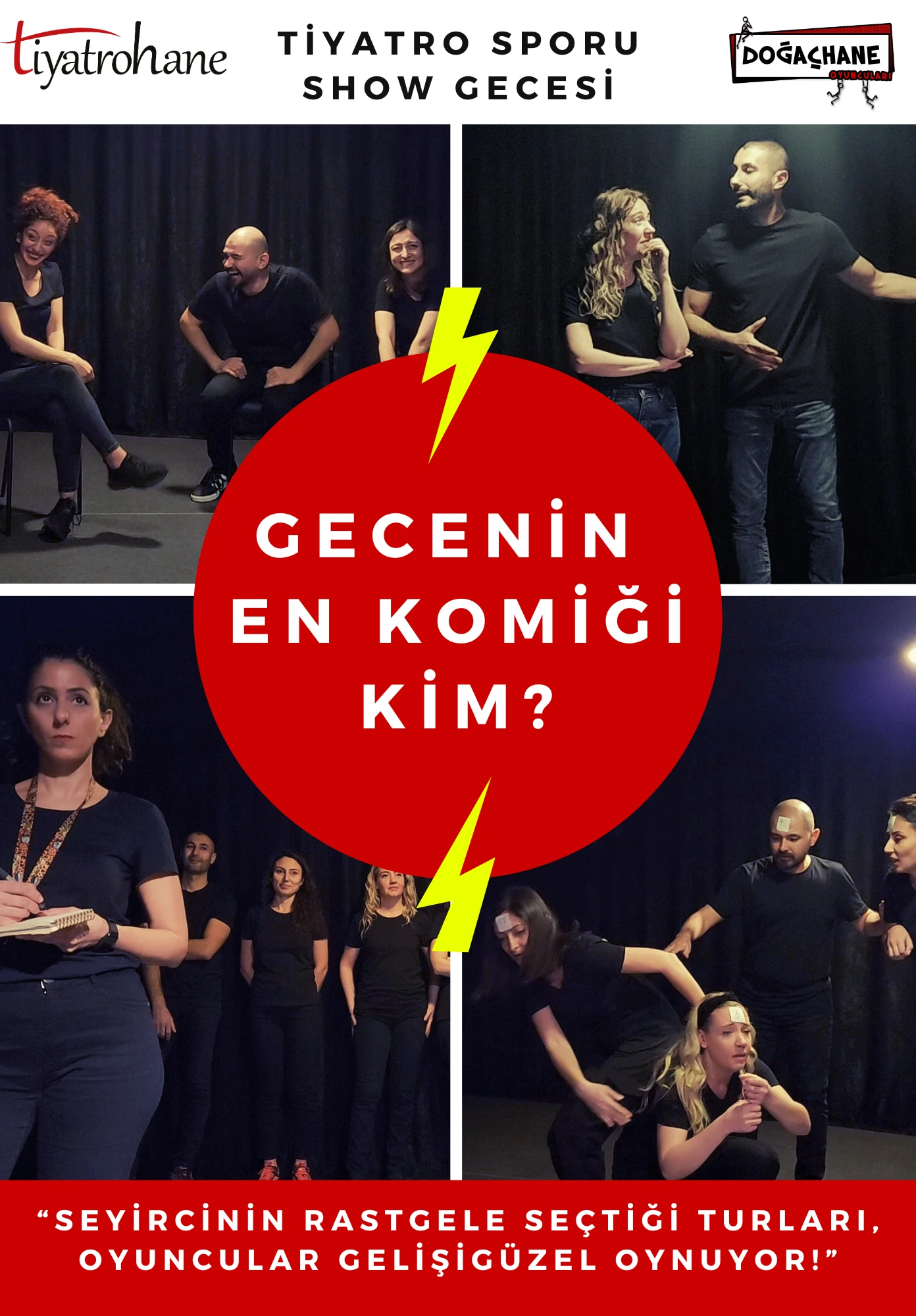 "Gecenin En Komiği Kim? Doğaçhane" Doğaçlama Tiyatro Sporu Show