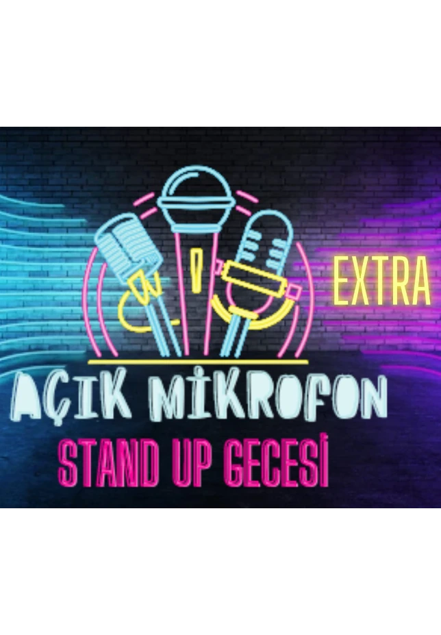 AÇIK MİKROFON EXTRA Stand up Gecesi Taksim- Pera- Beyoğlu