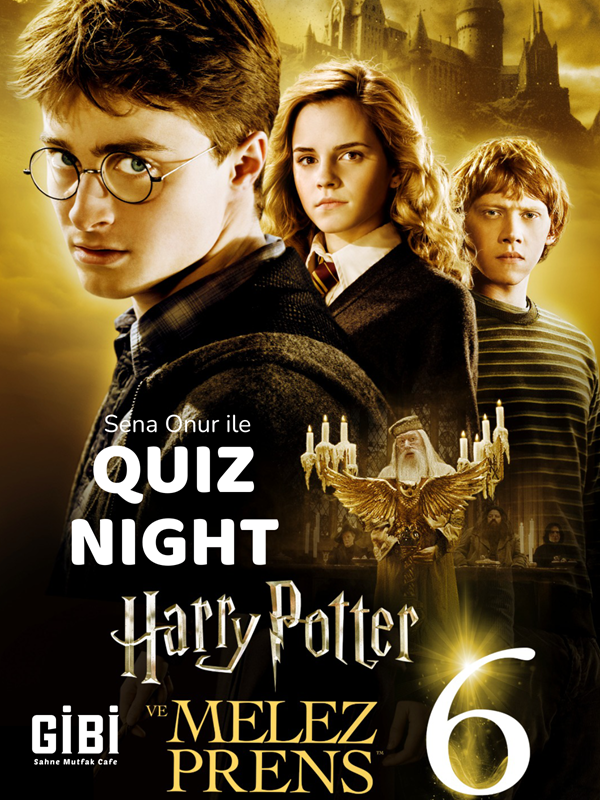 Quiz Night: Harry Potter ve Melez Prens
