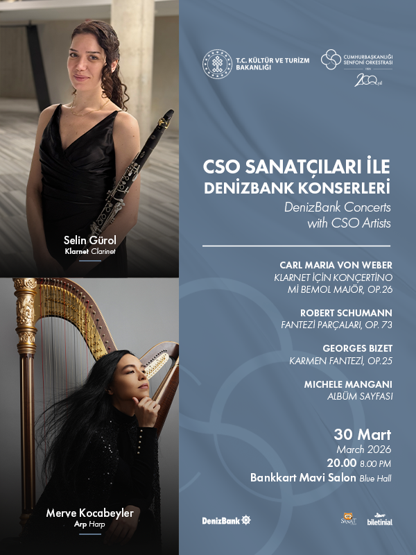 CSO Sanatçıları ile DenizBank Konserleri 30 Mart