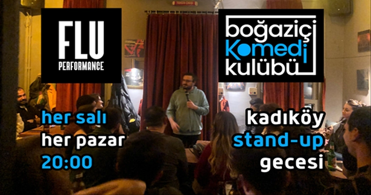 Kadıköy Stand-up Gecesi - Boğaziçi Komedi Kulübü