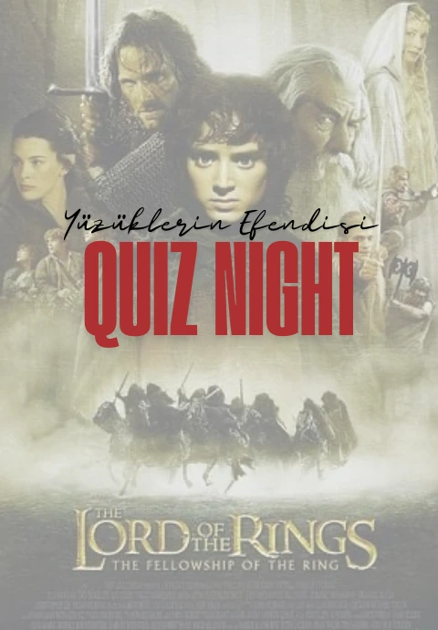 Yüzüklerin Efendisi Quiz Night