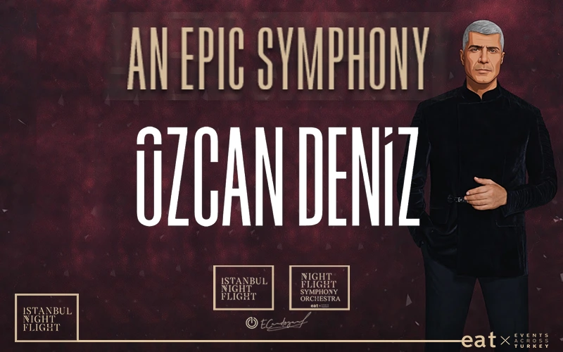 An Epic Symphony & Özcan Deniz