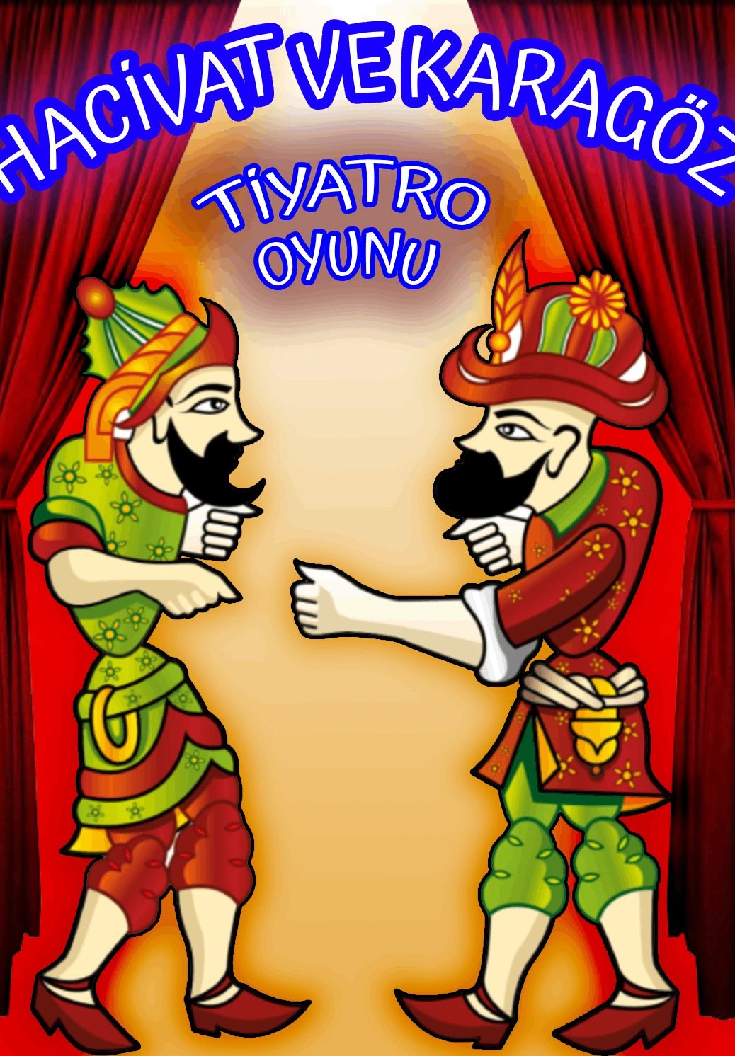 Hacivat ve Karagöz / Müzikli Çocuk Tiyatro Oyunu