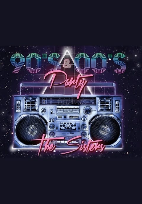 The Sister's 90's 2000's Pop Gecesi