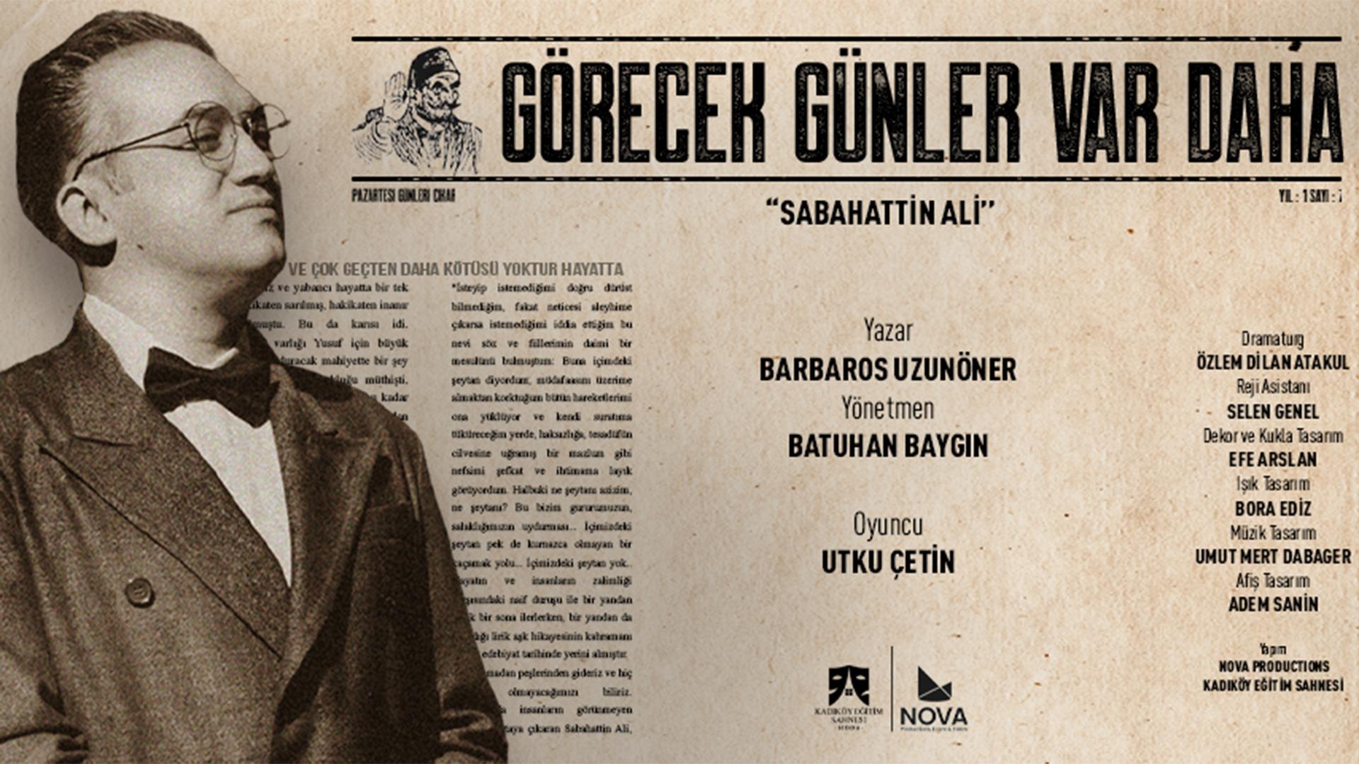 Görecek Günler Var Daha - Sabahattin Ali
