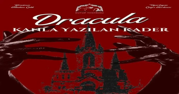 Dracula Kanlı Yazılan Kader