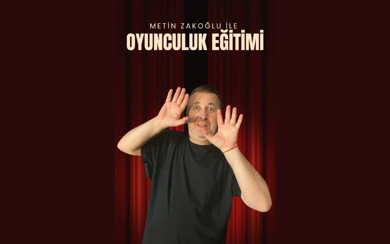 Metin Zakoğlu Oyunculuk Workshop