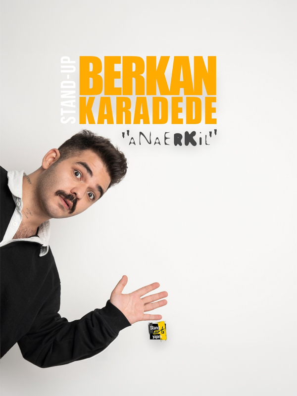 Berkan Karadede - Anaerkil Stand Up