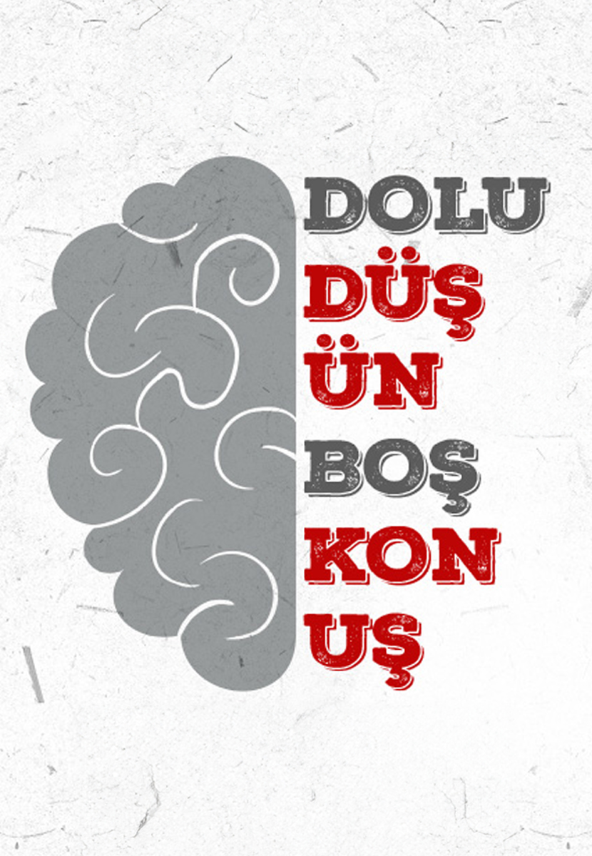 Dolu Düşün Boş Konuş