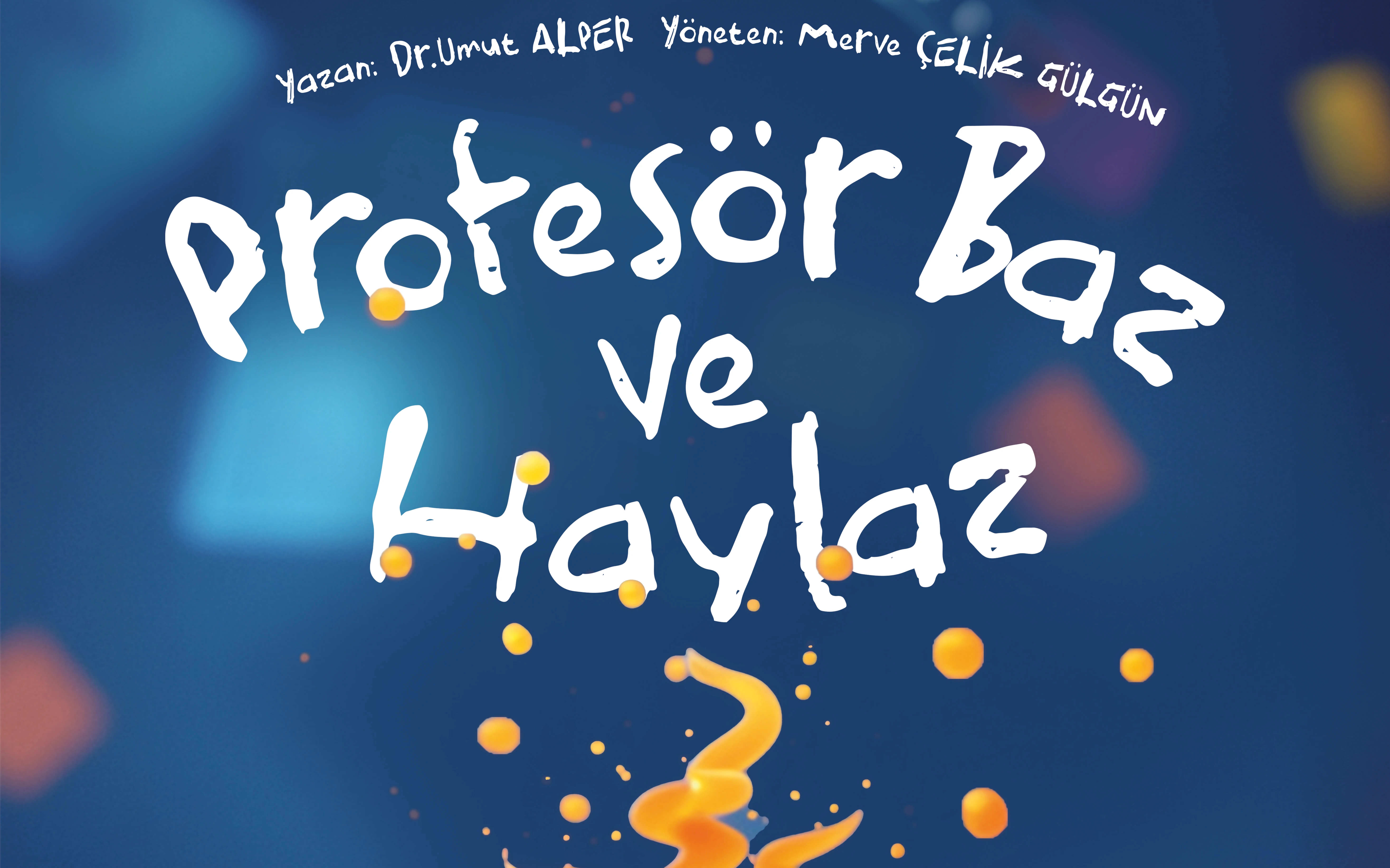 Profesör Baz ve Haylaz