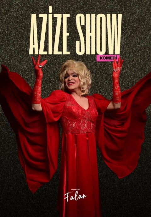 Azize Show