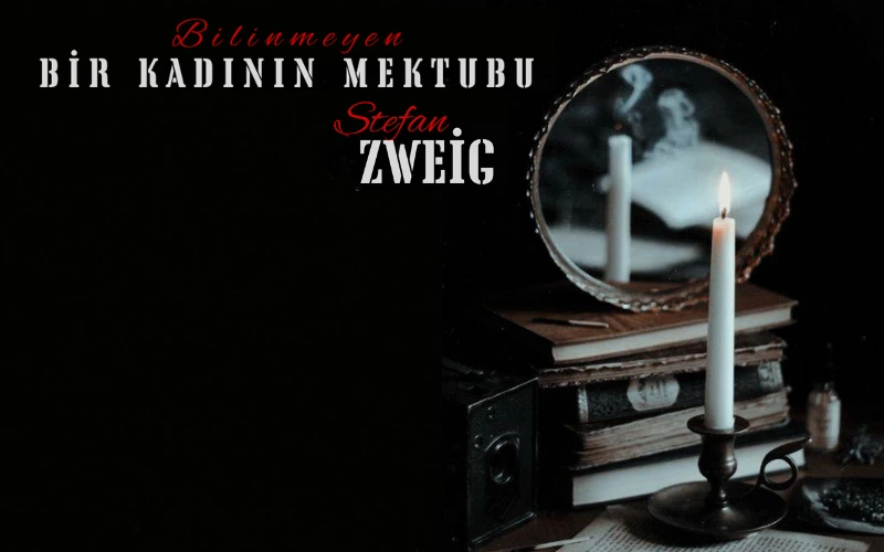 Bilinmeyen Bir Kadının Mektubu Oyunu