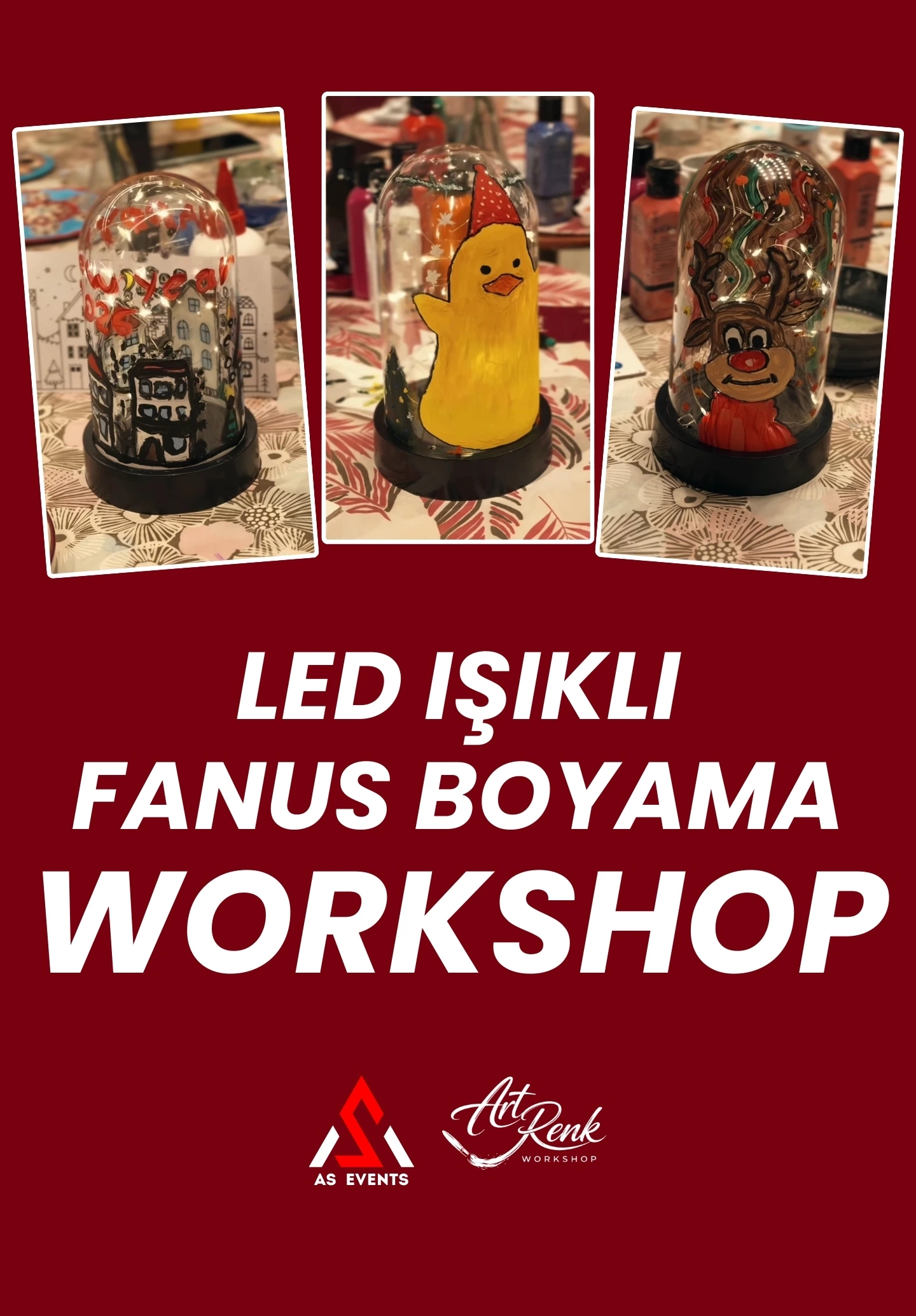Workshop: Led Işıklı Fanus Boyama