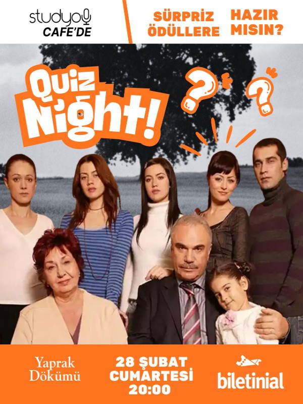 Yaprak Dökümü Quizt Night