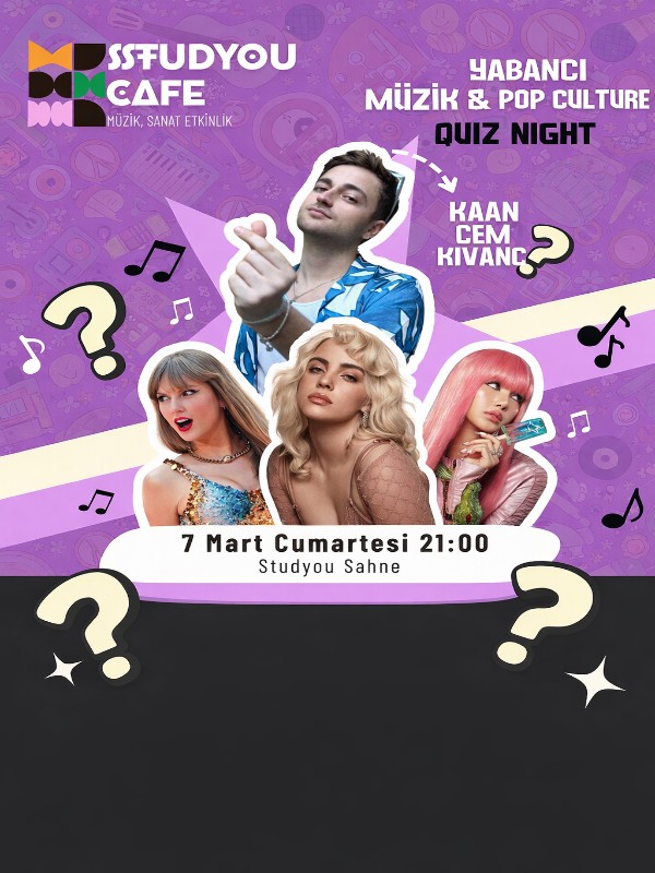 Kaan Cem Kıvanç ile Pop Culture & Yabancı Müzik Quiz Night