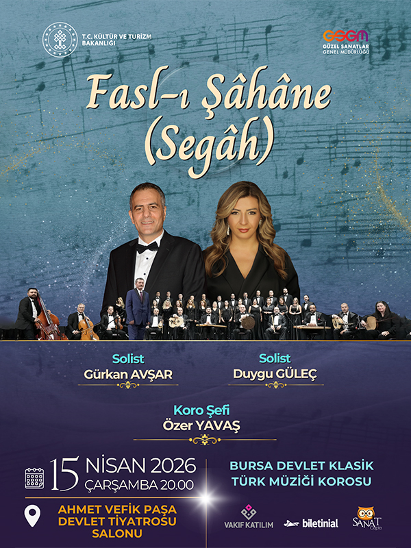 Fasl-ı Şahane (Segâh) - Bursa Devlet Klasik Türk Müziği Korosu