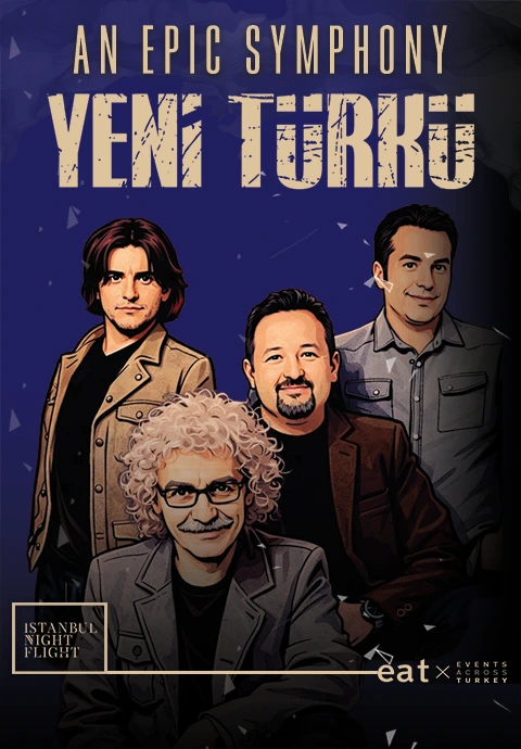 An Epic Symphony & Yeni Türkü