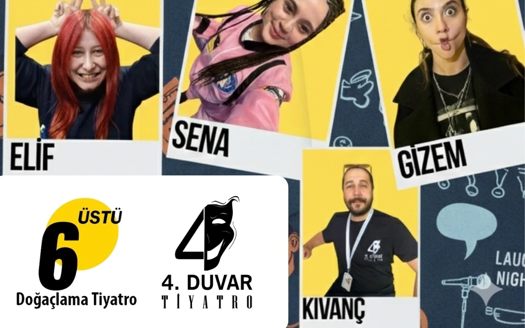6 Üstü Doğaçlama Tiyatro