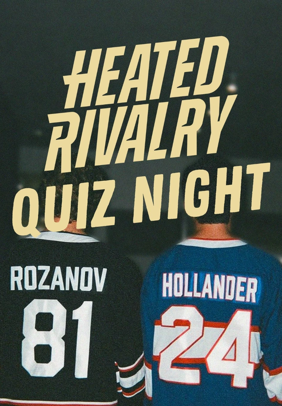 Heated Rivalry Quiz Night