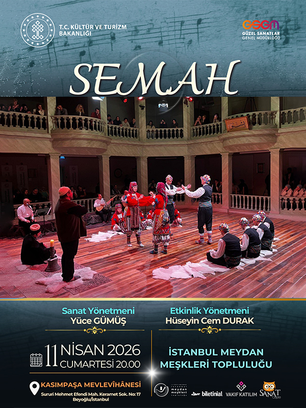 Semah - İstanbul Meydan Meşkleri Topluluğu