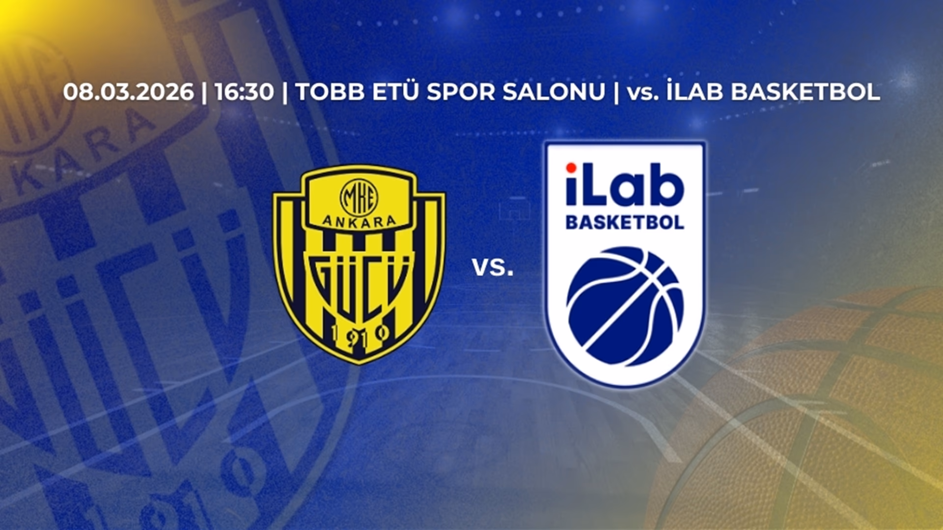 MKE Ankaragücü Basketbol - iLab Basketbol